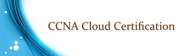 CCNA Cloud certification