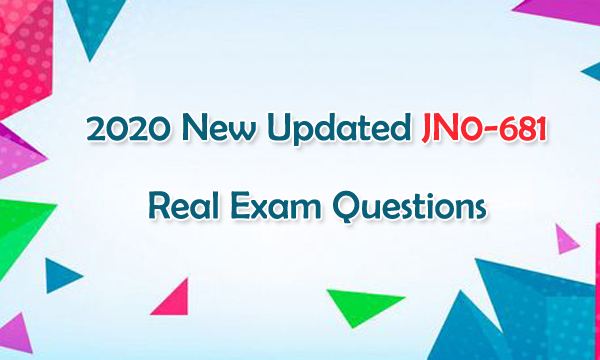 2020 New Updated JNCIP-DC JN0-681 Real Exam Questions