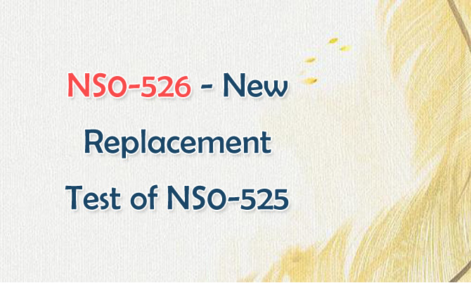 NS0-526-New Replacement Test of NS0-525