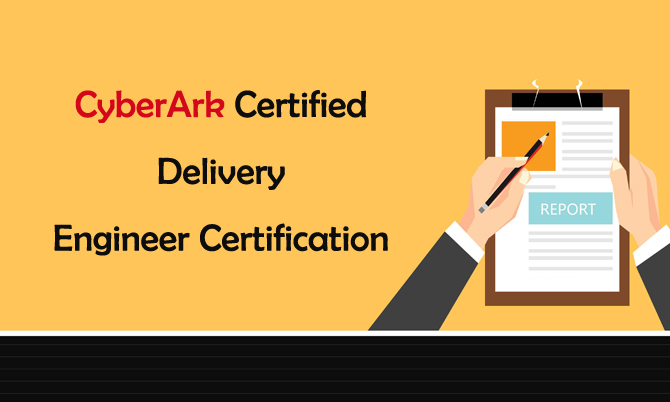 CyberArk Certified Delivery Engineer Certification