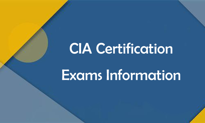 CIA Certification Exams Information