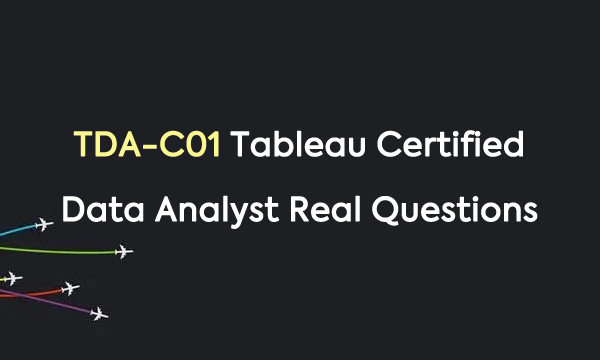 TDA-C01 Tableau Certified Data Analyst Teal Questions