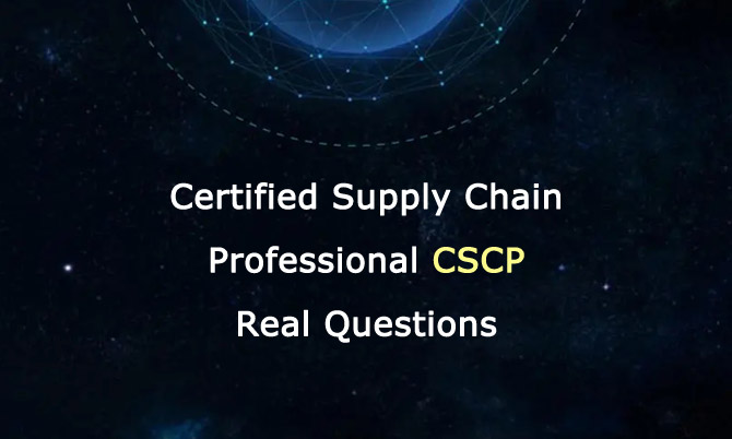 Certified Supply Chain Professional CSCP Real Questions