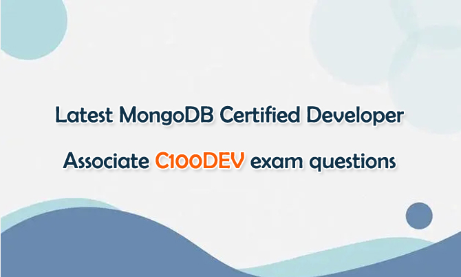  MongoDB Certified Developer Associate C100DEV exam