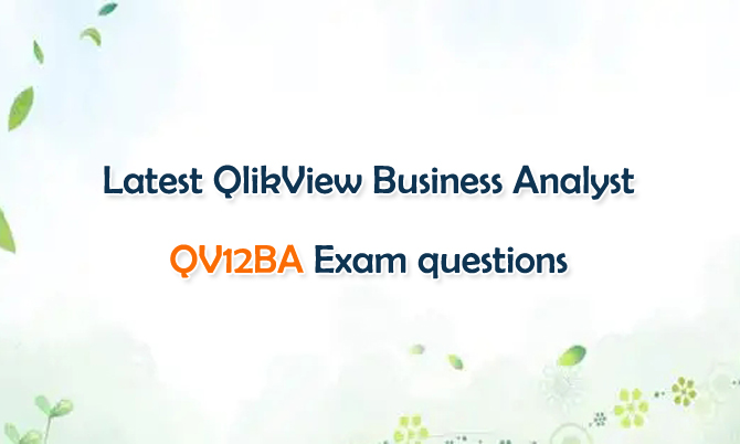QlikView Business Analyst QV12BA Exam
