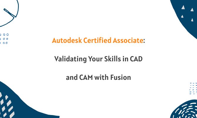 Autodesk Certified Associate