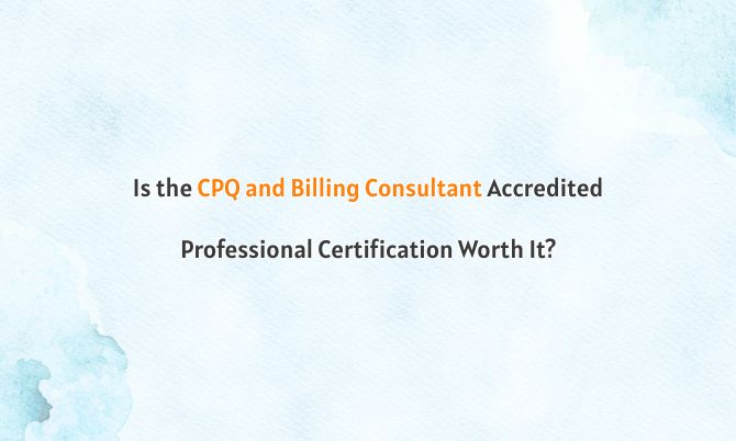 CPQ and Billing Consultant